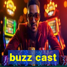 buzz cast